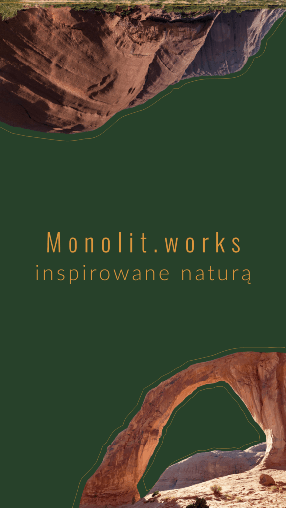 Grafika Monolit.works inspirowane naturą
